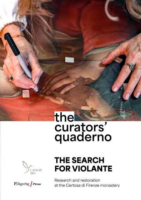 The Curators’ Quaderno - The Search for Violante